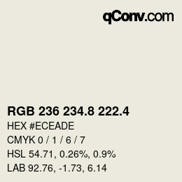 カラーコード: RGB 236 234.8 222.4 | qconv.com