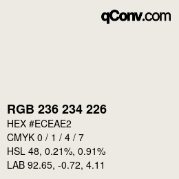 カラーコード: RGB 236 234 226 | qconv.com