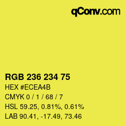 カラーコード: RGB 236 234 75 | qconv.com