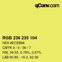 Color code: RGB 236 235 104 | qconv.com