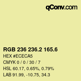 カラーコード: RGB 236 236.2 165.6 | qconv.com