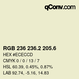 カラーコード: RGB 236 236.2 205.6 | qconv.com