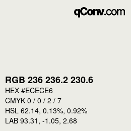 カラーコード: RGB 236 236.2 230.6 | qconv.com