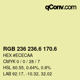 カラーコード: RGB 236 236.6 170.6 | qconv.com