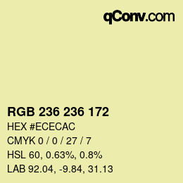 カラーコード: RGB 236 236 172 | qconv.com