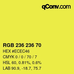 カラーコード: RGB 236 236 70 | qconv.com