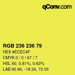 Color code: RGB 236 236 79 | qconv.com