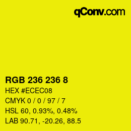 Color code: RGB 236 236 8 | qconv.com
