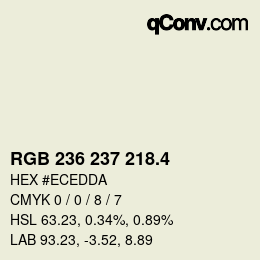 カラーコード: RGB 236 237 218.4 | qconv.com