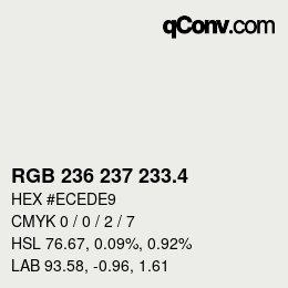 カラーコード: RGB 236 237 233.4 | qconv.com