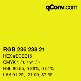 Color code: RGB 236 238 21 | qconv.com