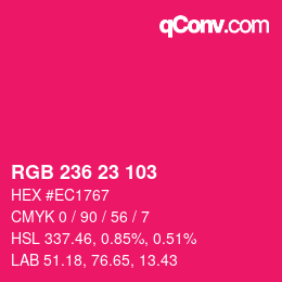 Color code: RGB 236 23 103 | qconv.com