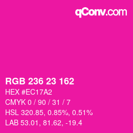 Color code: RGB 236 23 162 | qconv.com