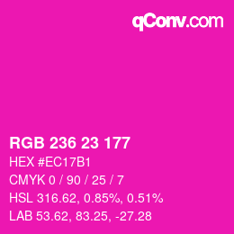 カラーコード: RGB 236 23 177 | qconv.com