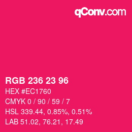 カラーコード: RGB 236 23 96 | qconv.com