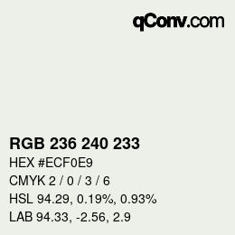 カラーコード: RGB 236 240 233 | qconv.com