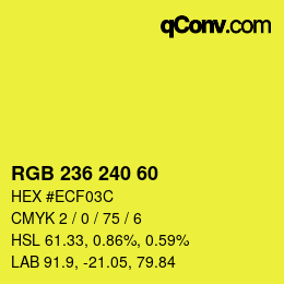 カラーコード: RGB 236 240 60 | qconv.com