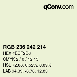カラーコード: RGB 236 242 214 | qconv.com