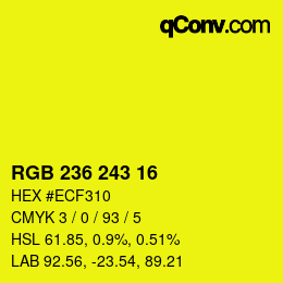 カラーコード: RGB 236 243 16 | qconv.com