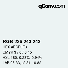 Color code: RGB 236 243 243 | qconv.com