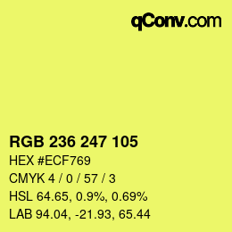 カラーコード: RGB 236 247 105 | qconv.com