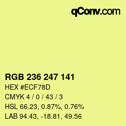 カラーコード: RGB 236 247 141 | qconv.com
