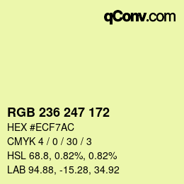 Color code: RGB 236 247 172 | qconv.com