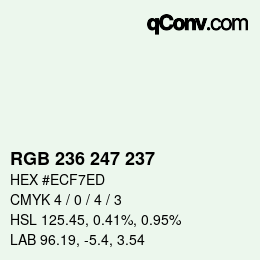 カラーコード: RGB 236 247 237 | qconv.com