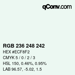 カラーコード: RGB 236 248 242 | qconv.com