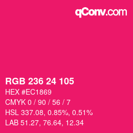 Color code: RGB 236 24 105 | qconv.com