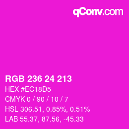 カラーコード: RGB 236 24 213 | qconv.com