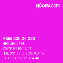 Color code: RGB 236 24 232 | qconv.com