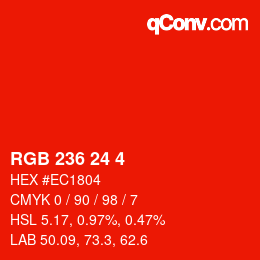颜色代码: RGB 236 24 4 | qconv.com