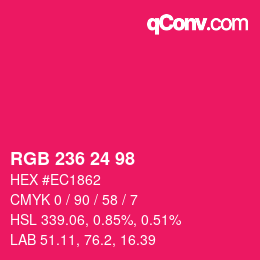 Color code: RGB 236 24 98 | qconv.com