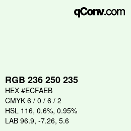 Color code: RGB 236 250 235 | qconv.com