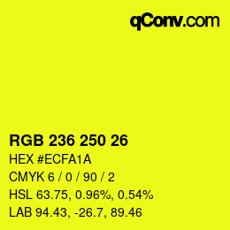 Color code: RGB 236 250 26 | qconv.com
