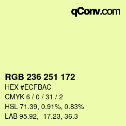 カラーコード: RGB 236 251 172 | qconv.com