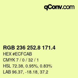 カラーコード: RGB 236 252.8 171.4 | qconv.com
