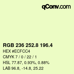 カラーコード: RGB 236 252.8 196.4 | qconv.com