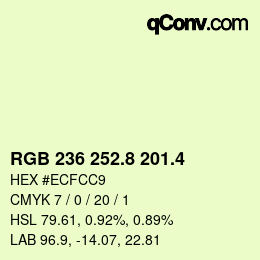 カラーコード: RGB 236 252.8 201.4 | qconv.com