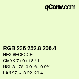 カラーコード: RGB 236 252.8 206.4 | qconv.com
