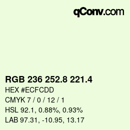 カラーコード: RGB 236 252.8 221.4 | qconv.com
