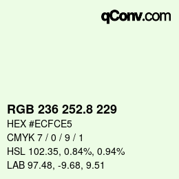カラーコード: RGB 236 252.8 229 | qconv.com
