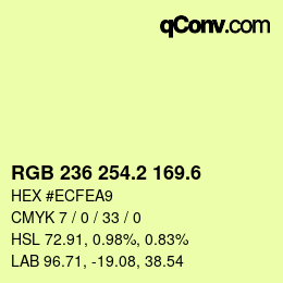カラーコード: RGB 236 254.2 169.6 | qconv.com
