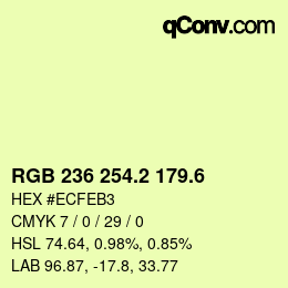 カラーコード: RGB 236 254.2 179.6 | qconv.com