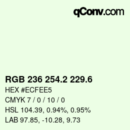 カラーコード: RGB 236 254.2 229.6 | qconv.com