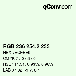 カラーコード: RGB 236 254.2 233 | qconv.com