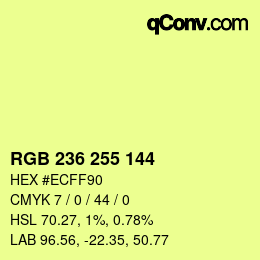 Color code: RGB 236 255 144 | qconv.com