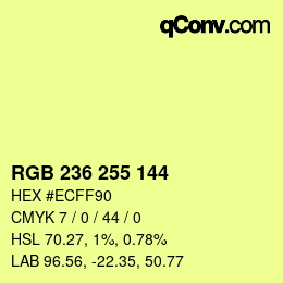 カラーコード: RGB 236 255 144 | qconv.com