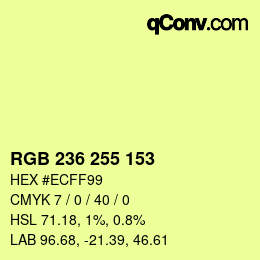 Color code: RGB 236 255 153 | qconv.com